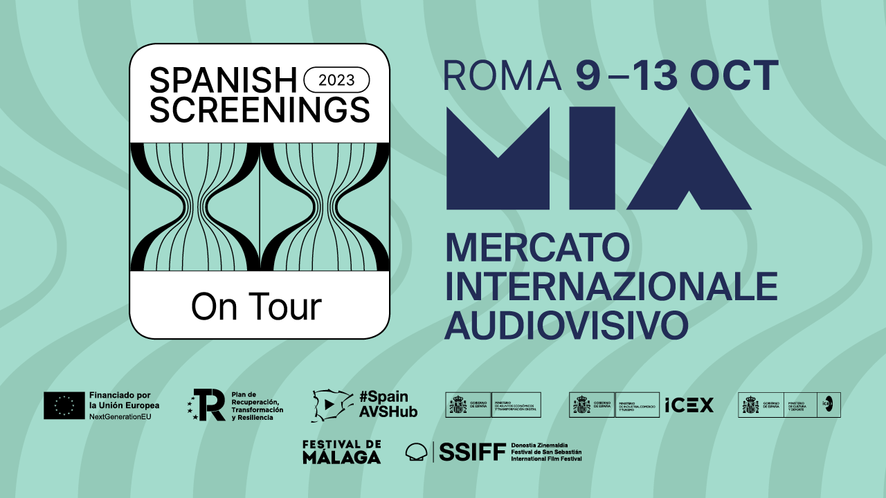 The second edition of Spanish Screenings on Tour to “travel” to MIA | Mercato Internazionale Audiovisivo
