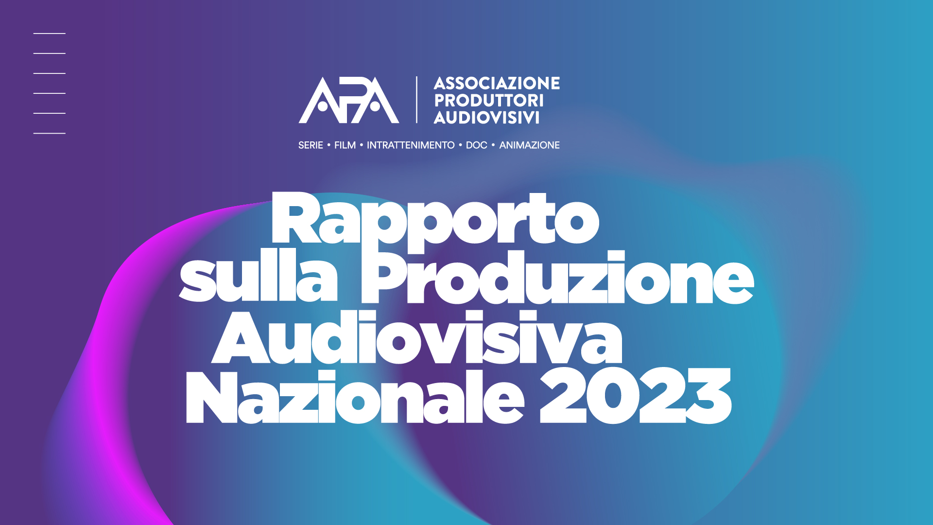 Rapporto sulla produzione audiovisiva nazionale 2023